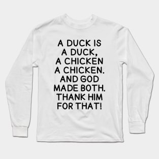 Amen to that! Long Sleeve T-Shirt